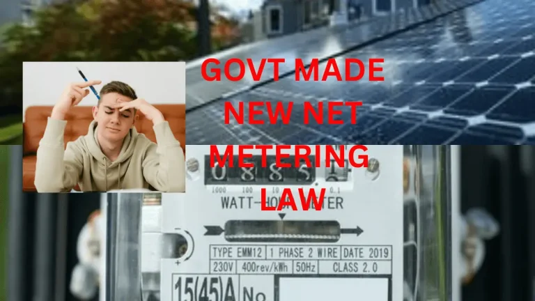 GOVT MADE NEW NET METERING LAW
