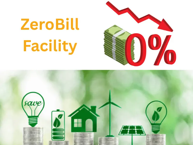 zero bill facility