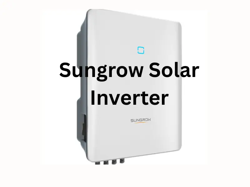 Sungrow Solar inverter