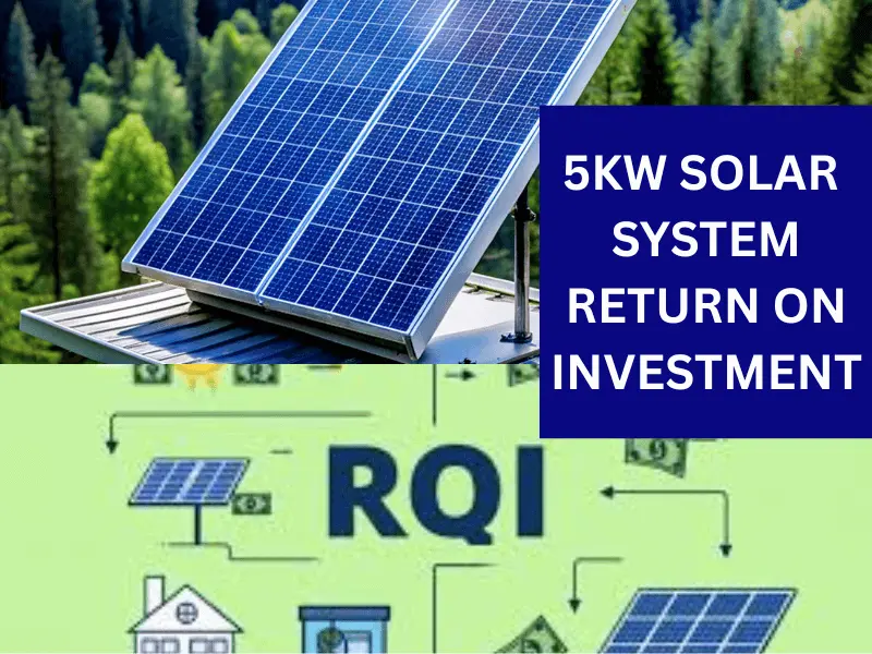 5kw solar system return on investment period